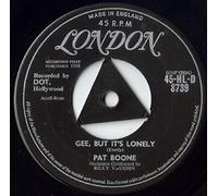 Gee, But It's Lonely / For My Good Fortune - Pat Boone 7" 45