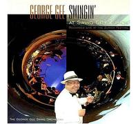 Gee, George & His Swing Orchestra - Swingin' At Swing City Zurich