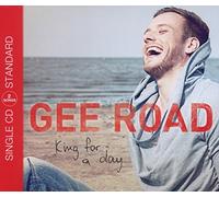 GEE ROAD - KING FOR A DAY -2TR-