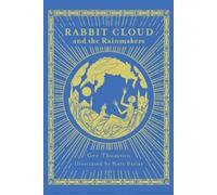 Gee Svasti Rabbit Cloud and The Rainmakers (Copertina rigida)