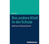 Gee Vero Das Andere Kind in Der Schule (Tascabile)
