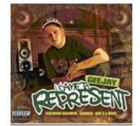 Geejay - I Came to Represent