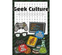 Geek Culture Word Search: All Ages Word Search Puzzle Book with Easy to Read Print about Sci Fi, Comics, Video Games, and More | 6 x 9 inches, 100 ... Gift for Vacations, Holidays, and Free Times!