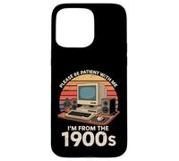 Geek, per favore, sii paziente, vengo dal 1900, computer PC retrò Custodia per iPhone 15 Pro Max