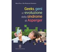Geeks, geni e l’evoluzione della sindrome di Asperger - 2022 - Gi