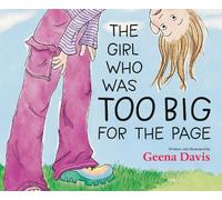 Geena Davis The Girl Who Was Too Big for the Page (Copertina rigida)