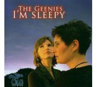 Geenies,the - Im Sleepy