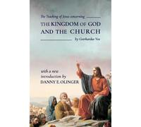Geerhardus Vos The Teaching of Jesus concerning The Kingdom of God (Tascabile)