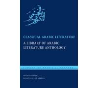 Geert Jan van Gelder Classical Arabic Literature (Copertina rigida)