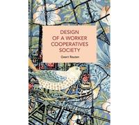 Geert Reuten Design of a Worker Cooperatives Society (Tascabile)