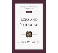 Geert W. Lorein Ezra and Nehemiah (Tascabile) Tyndale Old Testament Commentary