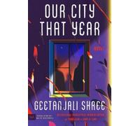 Geetanjali Shree Our City That Year (Tascabile)