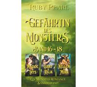 Gefährtin des Monsters: Band 16 - 18: Ein Monster-Romance Sammelband