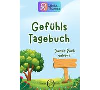 Gefühlstagebuch: Heute fühle ich....Pups, Wut oder Konfetti?