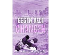 Gegen alle Chancen