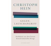 Gegenlauschangriff: Anekdoten aus dem letzten deutsch-deutschen Kriege: 4993