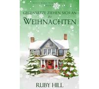 Gegensätze ziehen sich an zu Weihnachten