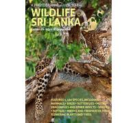 Gehan de Silva Wijeyer A Photographic Guide to the Wildlife of Sri L (Tascabile)
