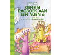 Geheim dagboek van een alien 6
