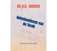 Geheimenissen van de Torah: Terug naar het begin