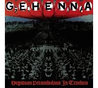 Gehenna - Negotium Perambulans In Tenebris