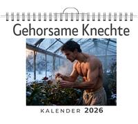 Gehorsame Knechte: Wandkalender 2026, Kalender DIN A4 quer, Monatskalender im Querformat mit Kalendarium, das perfekte Geschenk