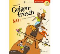 Geigenfrosch & co: theoriebuch 1 - violin.: Violine. Lehrbuch.