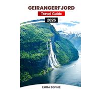 GEIRANGERFJORD TRAVEL GUIDE 2026: Discover hidden gems, insider tips, thrilling adventures, local culture, scenic routes, and unforgettable experiences across Norway’s majestic fjord paradise.