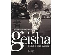 Geisha o il suono dello shamisen (Vol. 2)