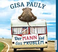 Geissler,Dana - Der Mann ist das Problem: Roman