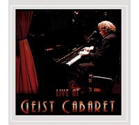 Geist, David - Live At Geist Cabaret