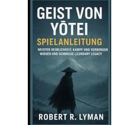 Geist von YōteiSpielanleitung: Meistere Heimlichkeit, Kampf und verborgenes Wissen und schmiede dein legendäres Vermächtnis