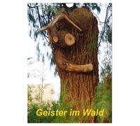 Geister im Wald 2027 (Wandkalender 2027 DIN A4 hoch), CALVENDO Monatskalender