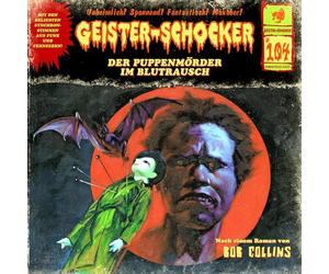 Geister Schocker CD 104: Der Puppenmörder im Blutrausch