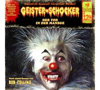 Geister Schocker CD 124: Der Tod in der Manege