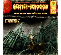 Geister-Schocker - Der Geist Vom Kölner Dom-Vol.44