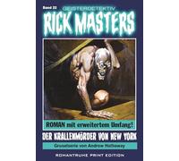 Geisterdetektiv RICK MASTERS 22: Der Krallenmörder von New York