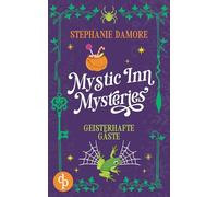 Geisterhafte Gäste | Ein Paranormal Cosy Crime