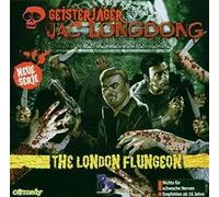 Geisterjaeger Jac Longdong - The London Flungeon (01)