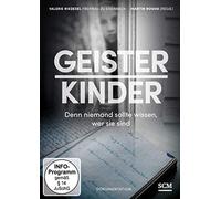 Geisterkinder - Denn niemand sollte wissen, wer sie sind.