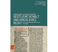 Geistliche Gewalt und kirchliches Recht: Die Synodalstatuten der Kölner Kirche im Vergleich