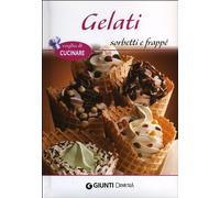 Gelati sorbetti e frappé