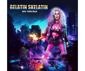 Gelatin Skelatin Big Trouble (CD)