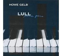 Gelb,Howe - Lull Some Piano