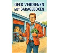 Geld verdienen met garageboxen: De verborgen schat van vastgoedinvesteringen
