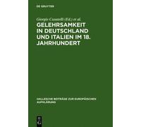 Gelehrsamkeit in Deutschland und Italien im 18. Jahrhundert (Copertina rigida)