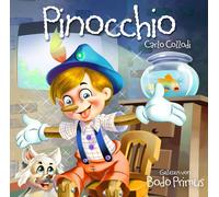 Gelesen Von Bodo Primus Pinocchio Von Carlo Collodi (CD)