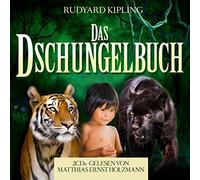 Gelesen Von Matthias Ernst Hol - Das Dschungelbuch