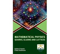 Gelisa Francis Chloe Robinson Methamatical Physics (Copertina rigida)
