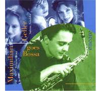 Geller Maximilian - Goes Bossa Encore